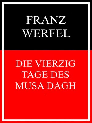 cover image of Die vierzig Tage des Musa Dagh